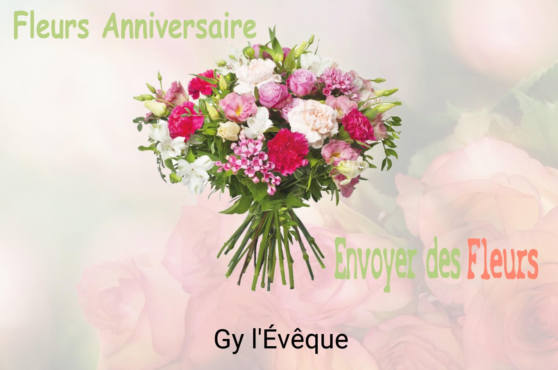 Bouquet de fleurs d’anniversaire livré à Gy-l'Évêque